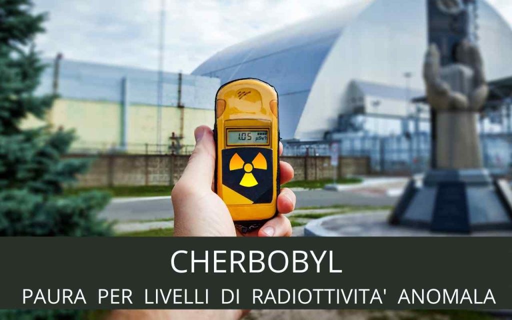 CHERBOBYL PAURA PER LIVELLI DI RADIOTTIVIA ANOMALA