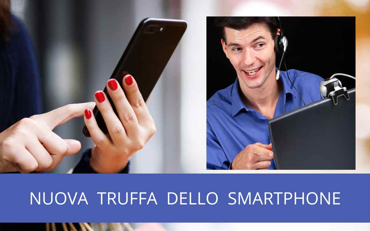 NUOVA TRUFFA DELLO SMARTPHONE