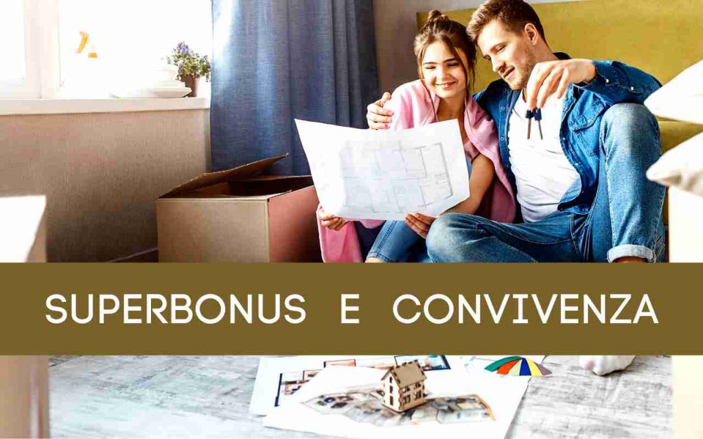 SUPERBONUS E CONVIVENZA