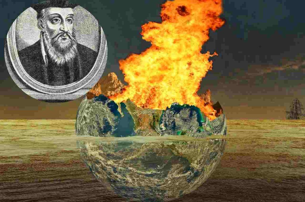 Nostradamus aveva ragione