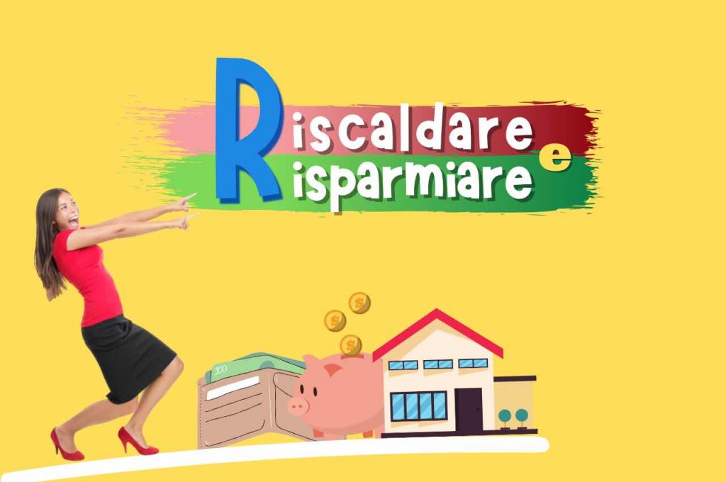 riscaldare e risparmiare