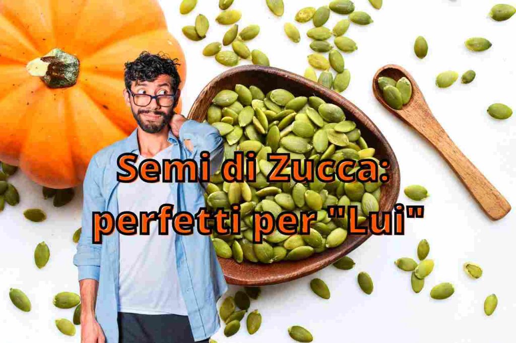 I Semi di Zucca fanno bene