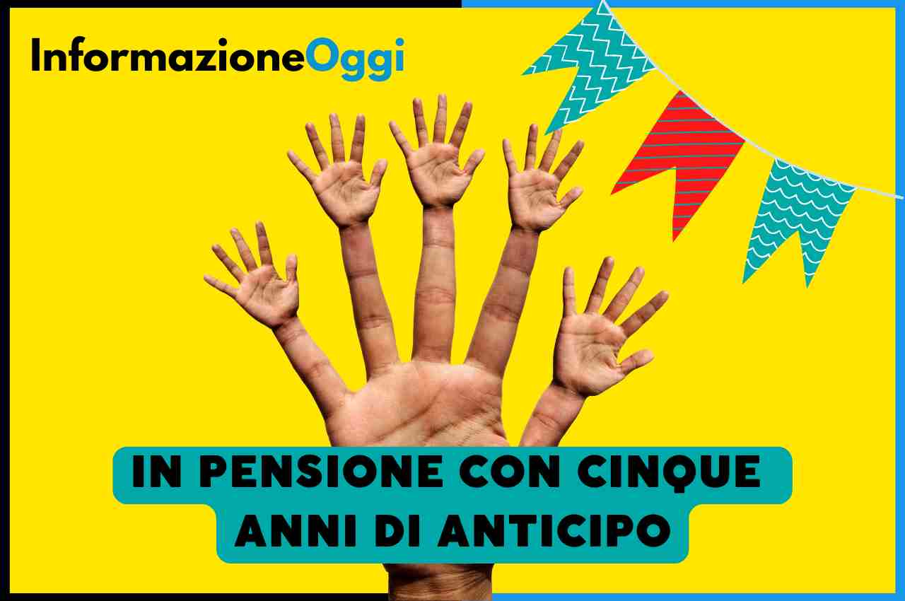 pensione cinque anni 