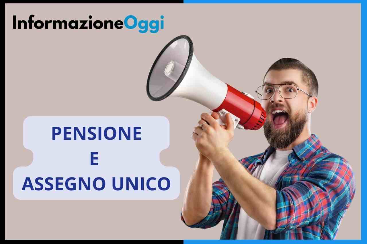 Pensione e assegno unico