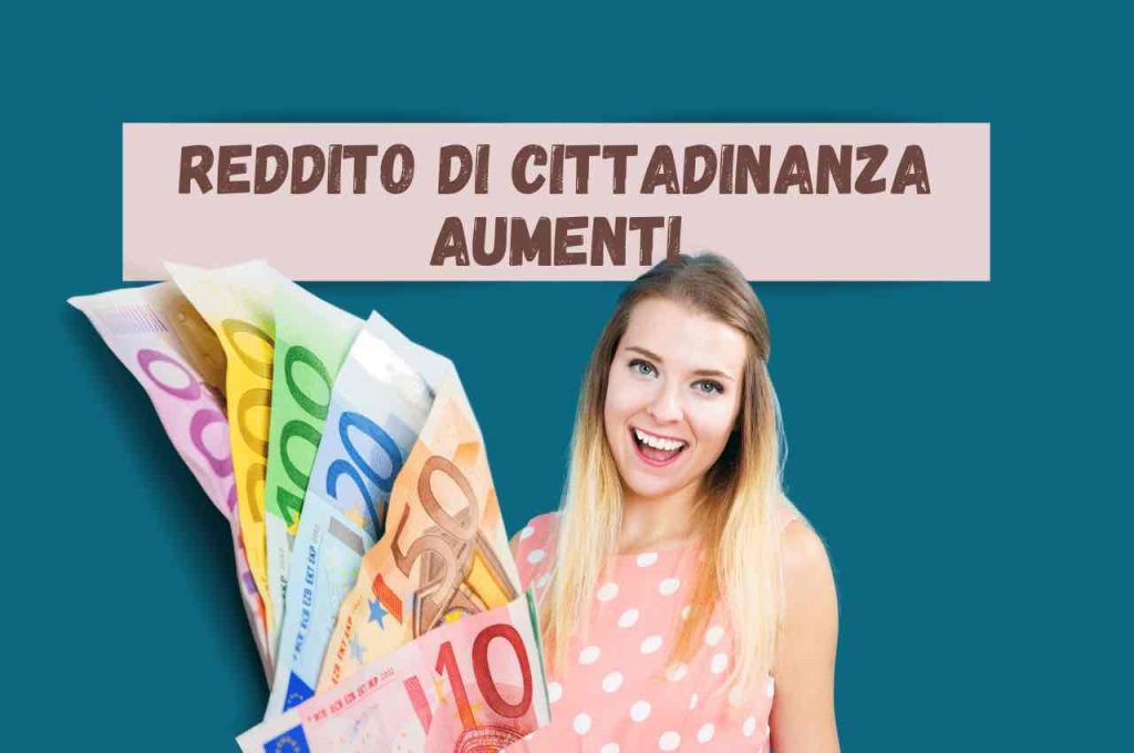 reddito di cittadinanza aumenti