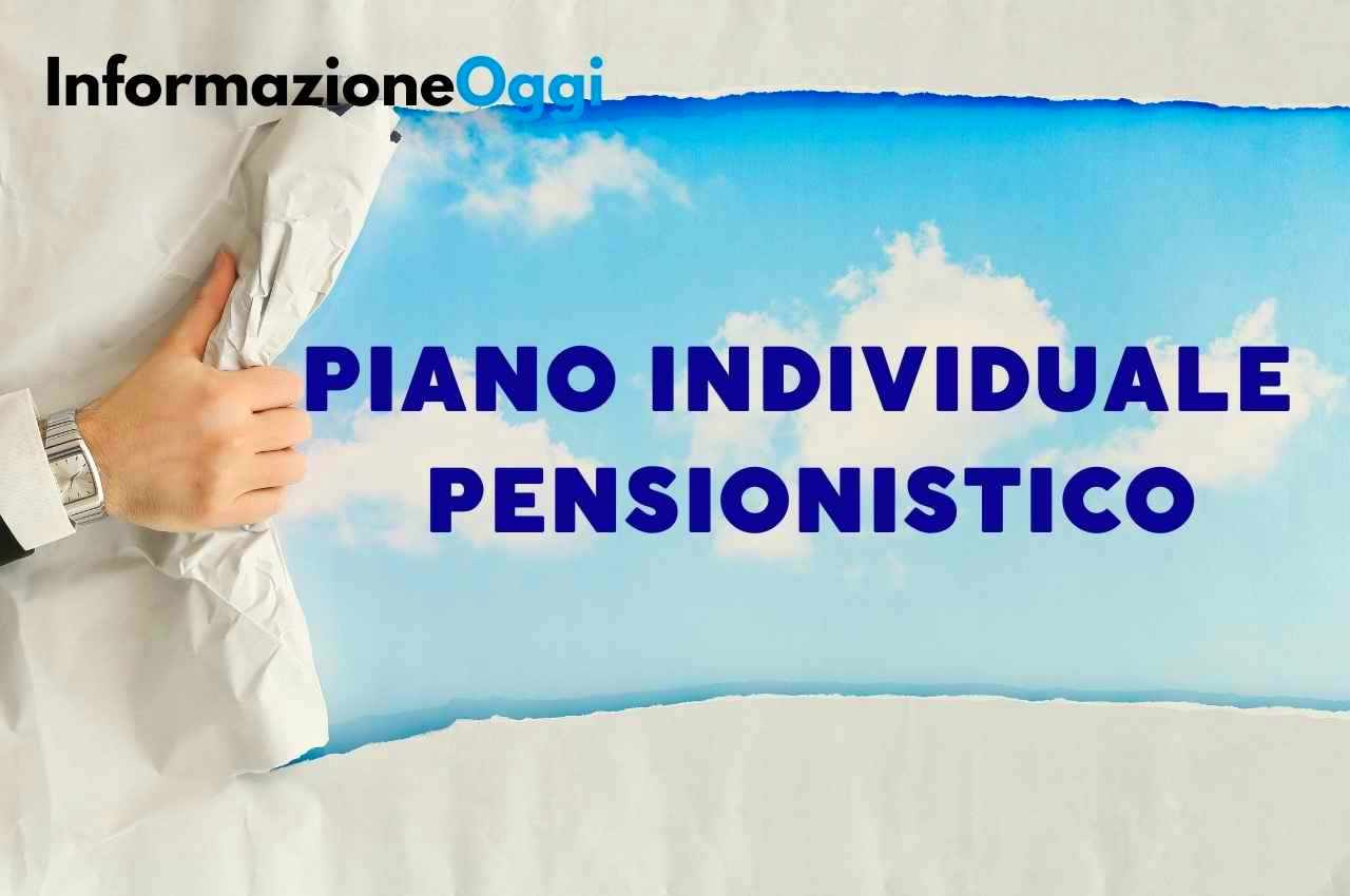 Piano Individuale Pensionistico