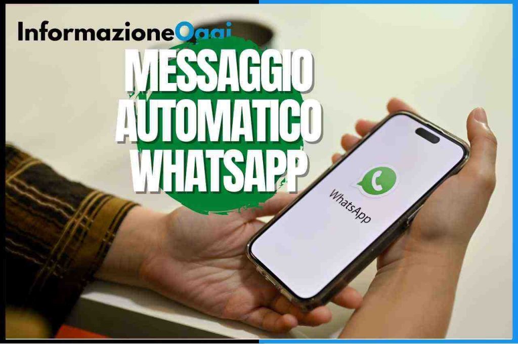 WhatsApp messaggio automatico