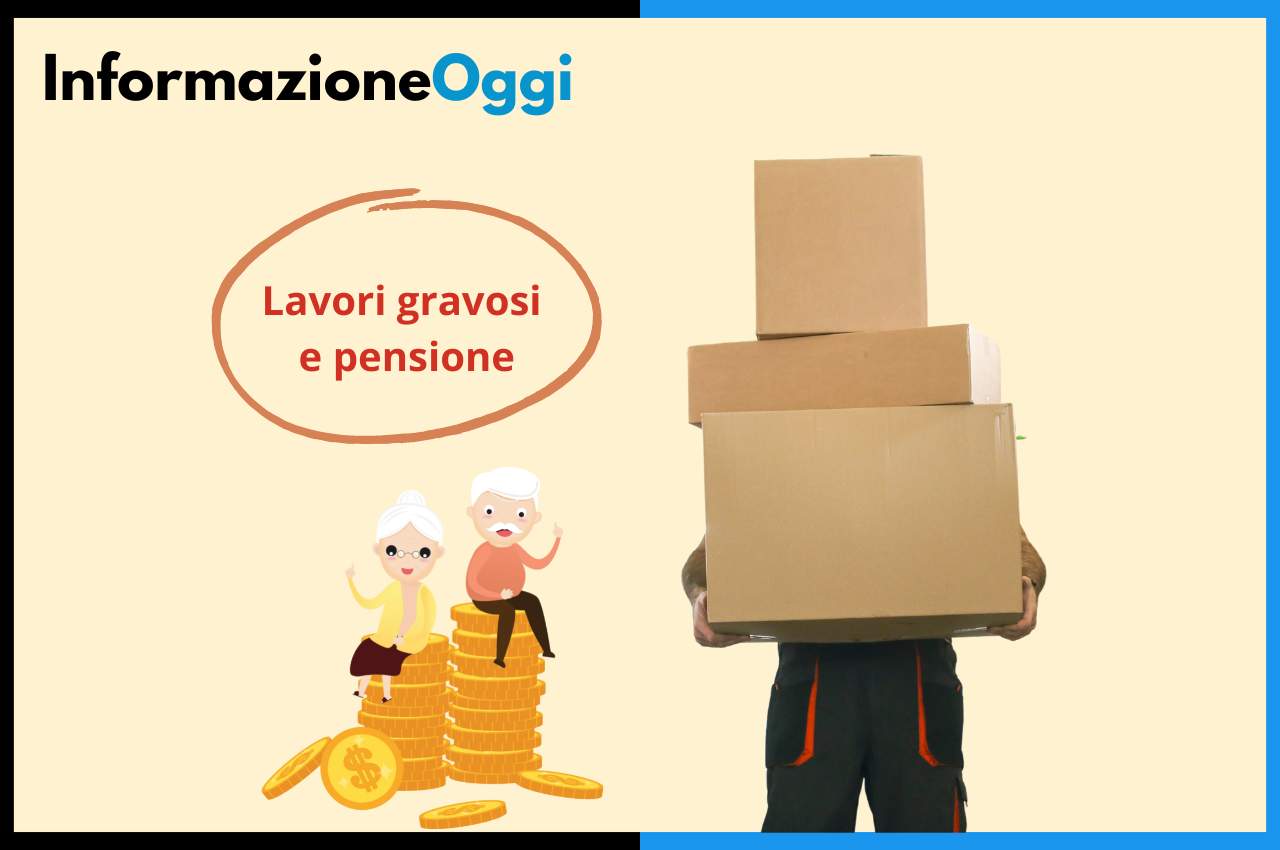 lavoro gravoso pensione