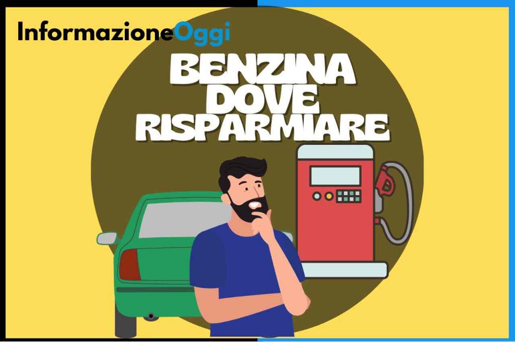 benzina risparmiare dove