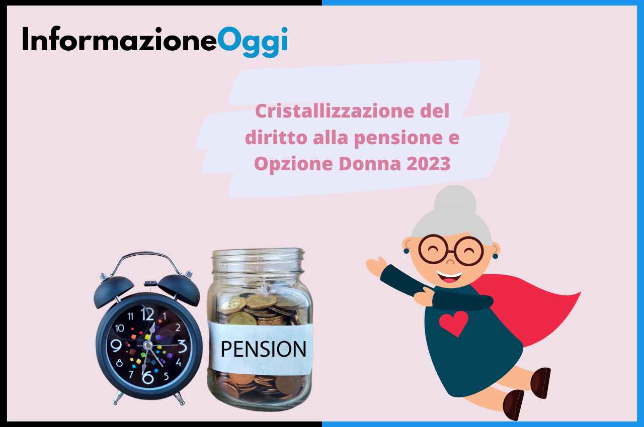 cristallizzazione diritto opzione donna