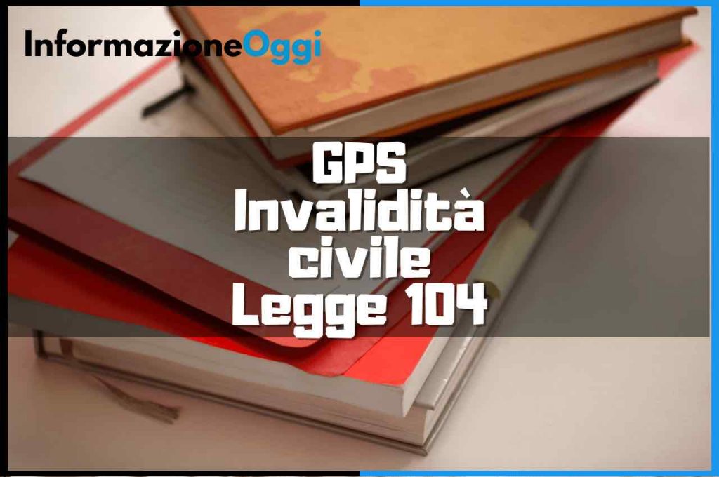 gps invalidità civile legge 104