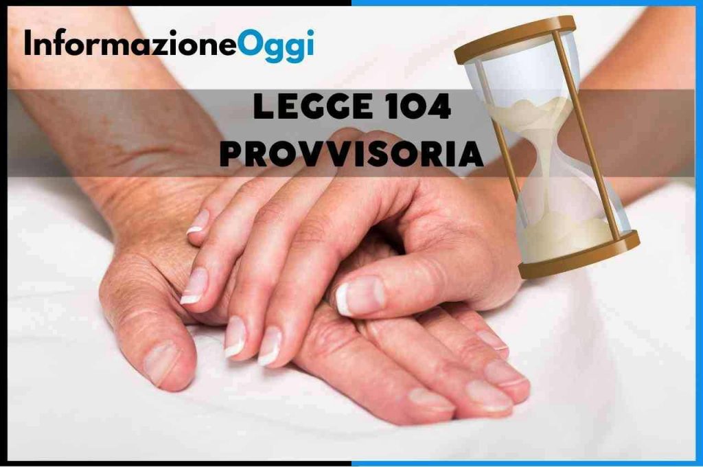 legge 104 provvisoria