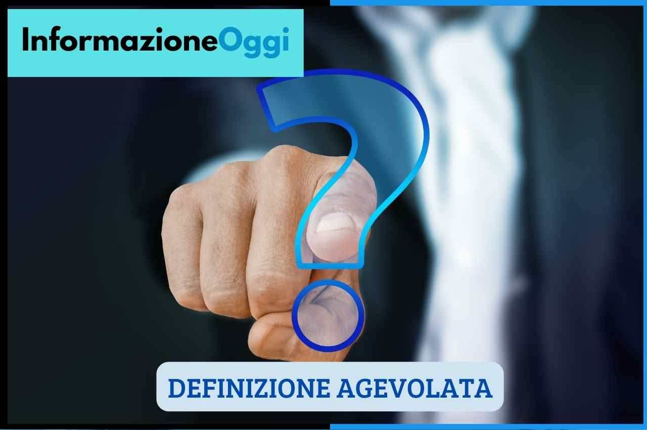 definizione agevolata