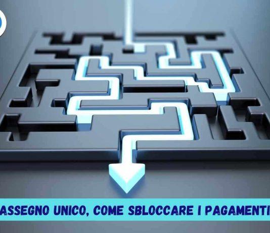 Assegno Unico sbloccare i pagamenti