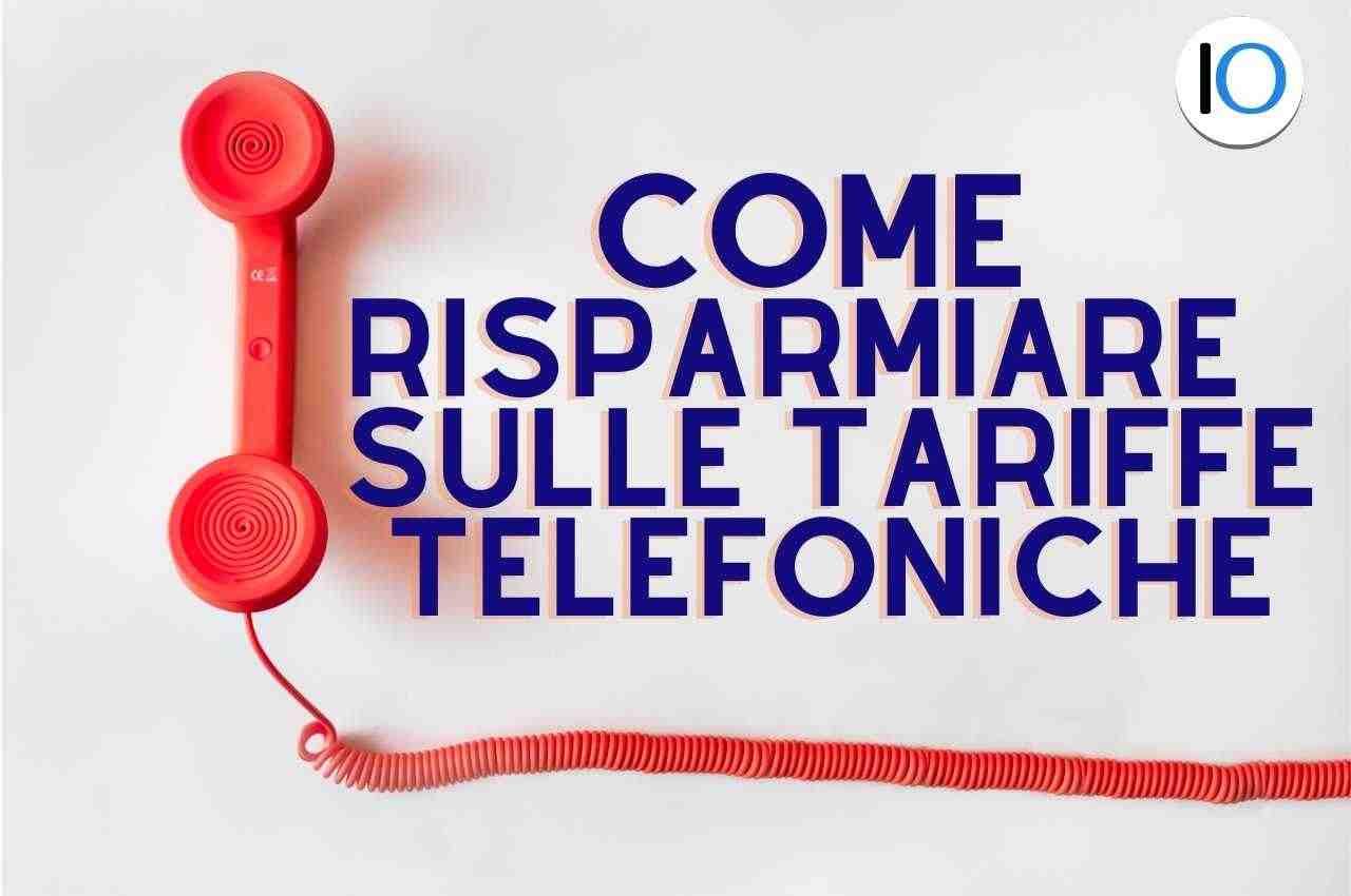 Come risparmiare sulle tariffe telefoniche