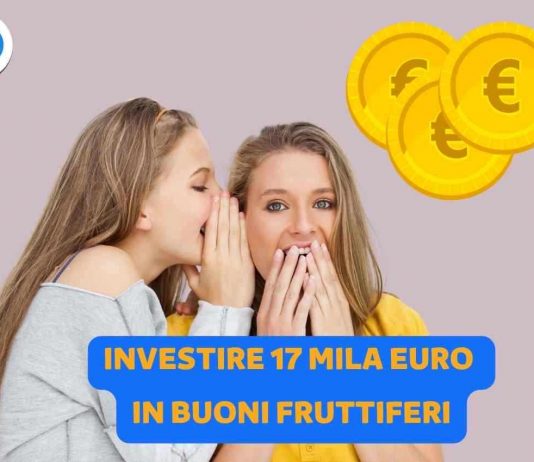 investimento Buoni 17 mila euro