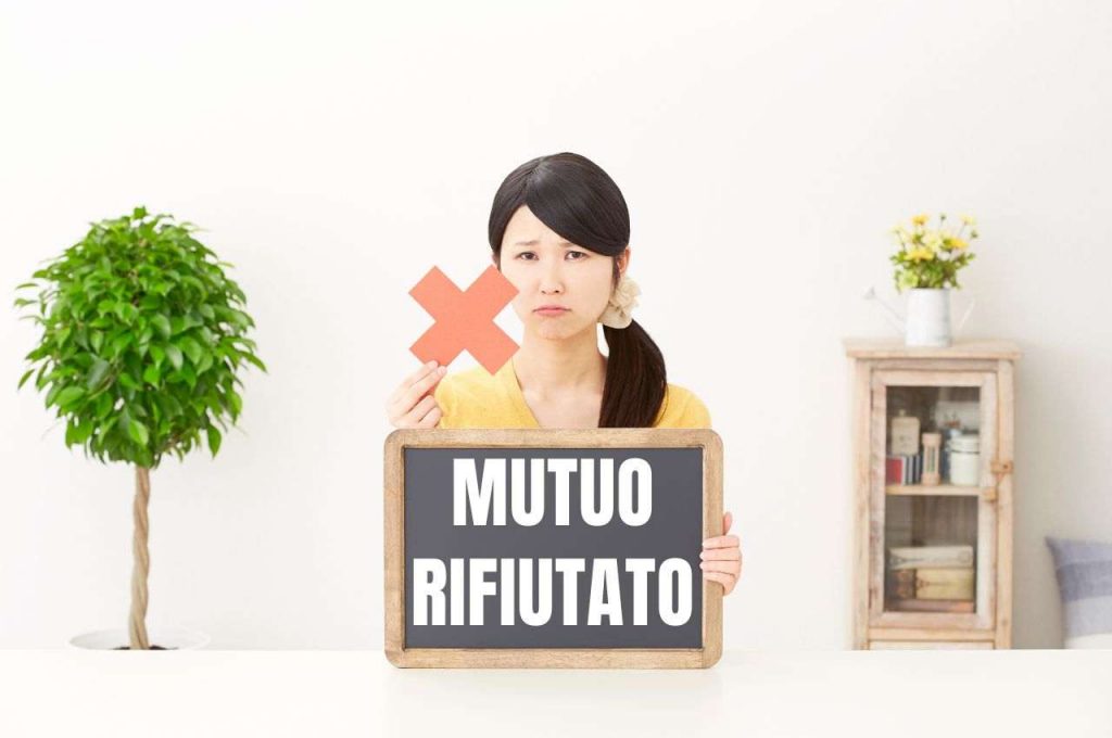 mutuo rifiutato