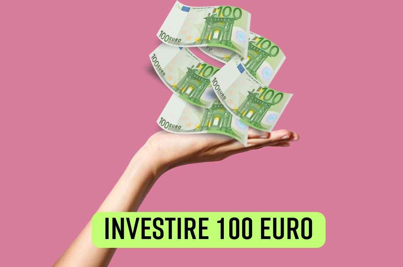 investire 100 euro metodi per guadagnare