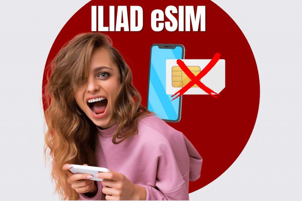 Iliad lance le eSIM: quanto costano e come funzionano