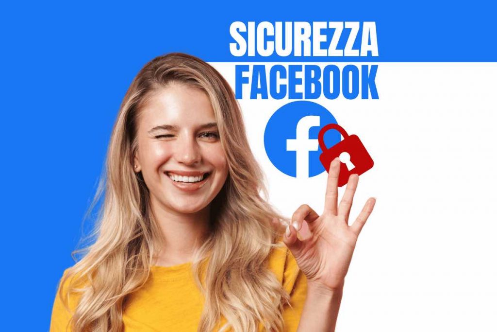 come aumentare la sicurezza su Facebook