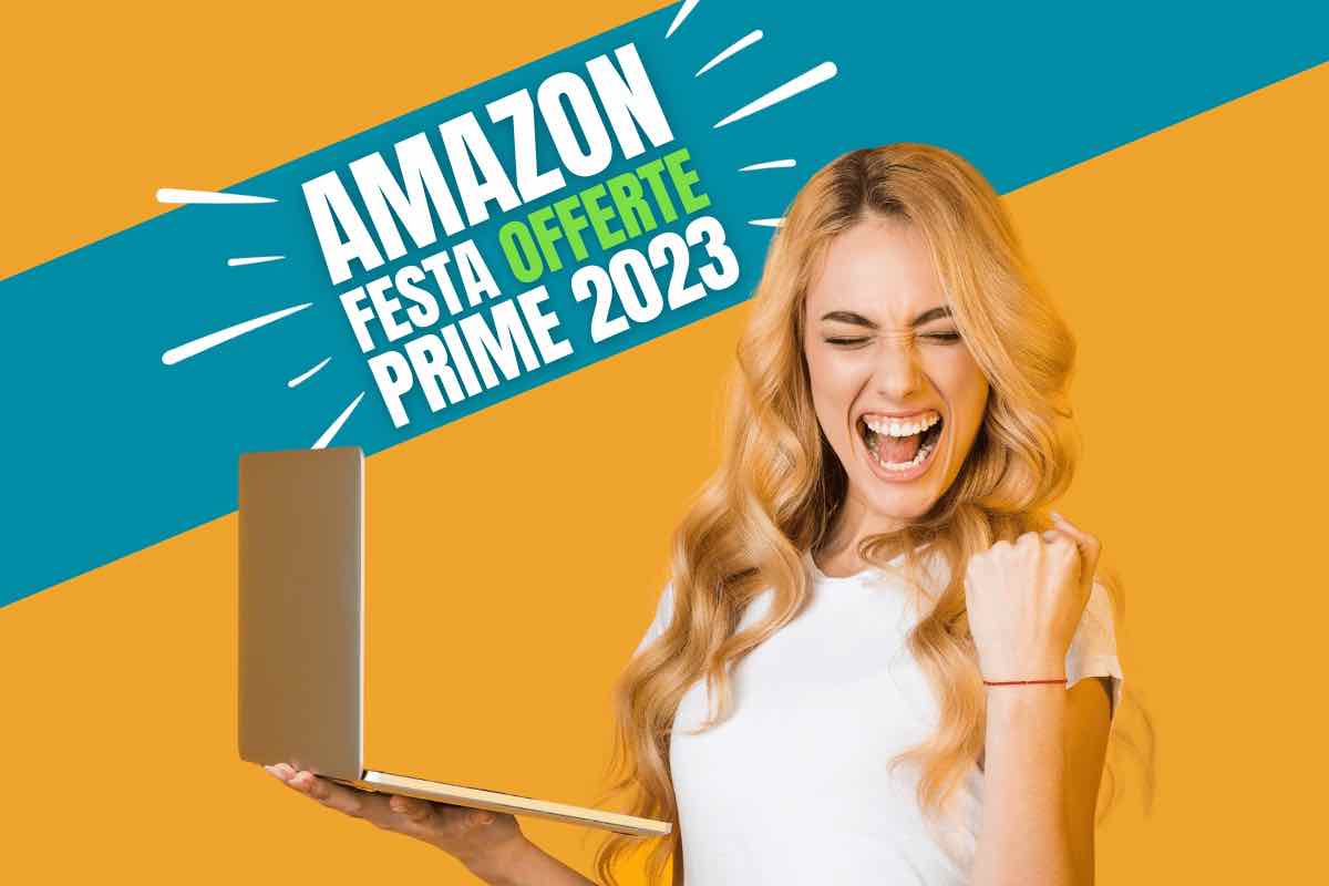 Festa delle Offerte Prime 2023 di Amazon: tutto sull'evento per risparmiare tantissimo