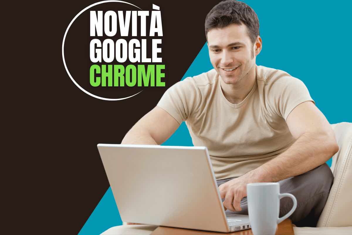 Novità Google Chrome utilissima: rende tutto più veloce