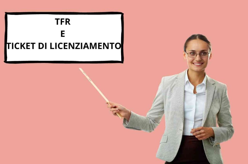 Esenzione dal TFR e dal ticket di licenziamento: quando scatta? I chiarimenti dell