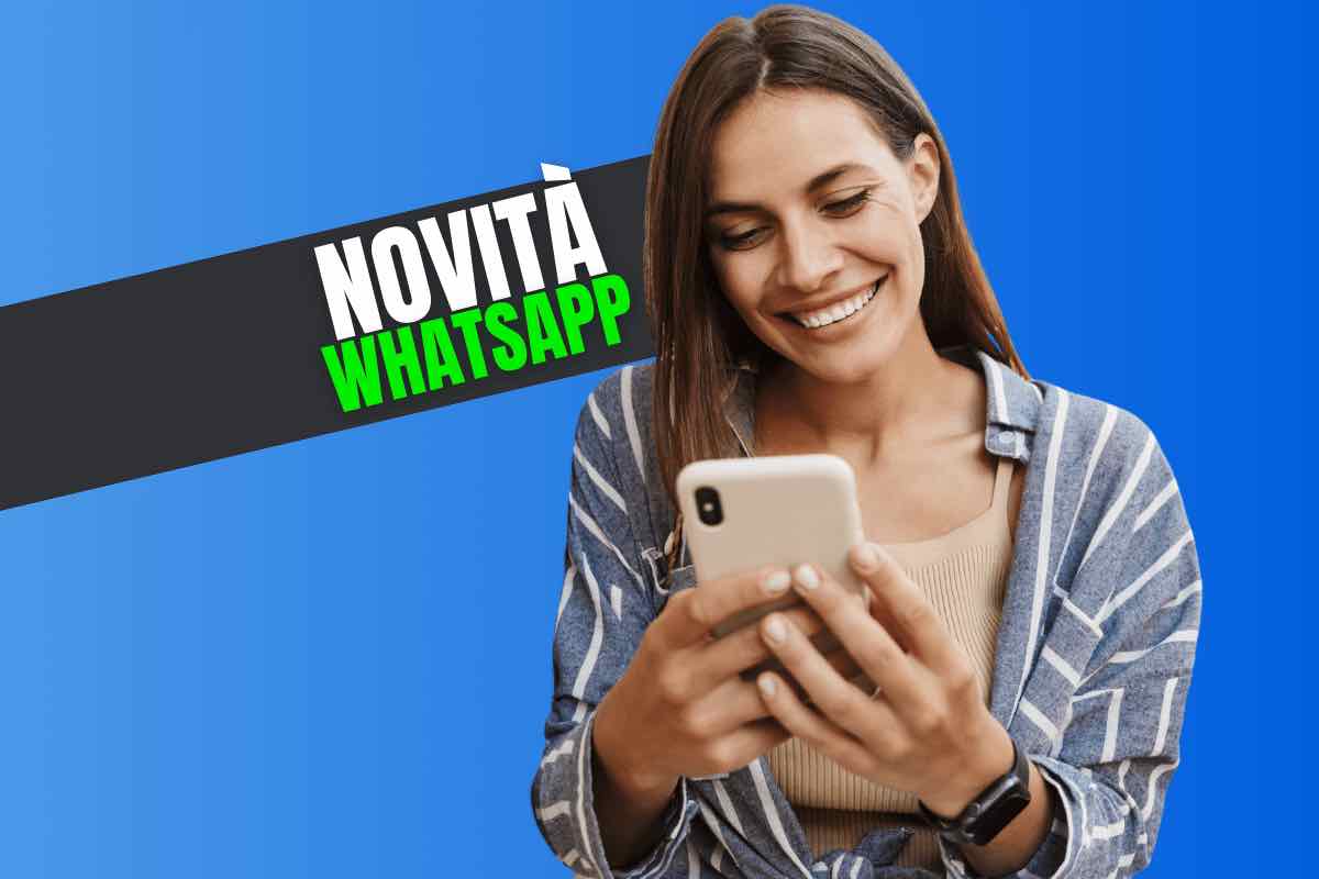 Novità WhatsApp, imperdibile aggiornamento in arrivo