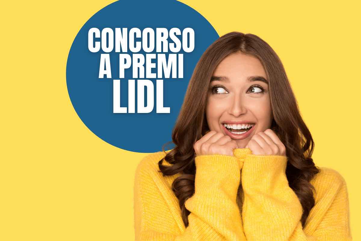 Concorso a premi LIDL: premi e come partecipare