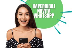 Novità WhatsApp da non perdere: uno strumento comodissimo