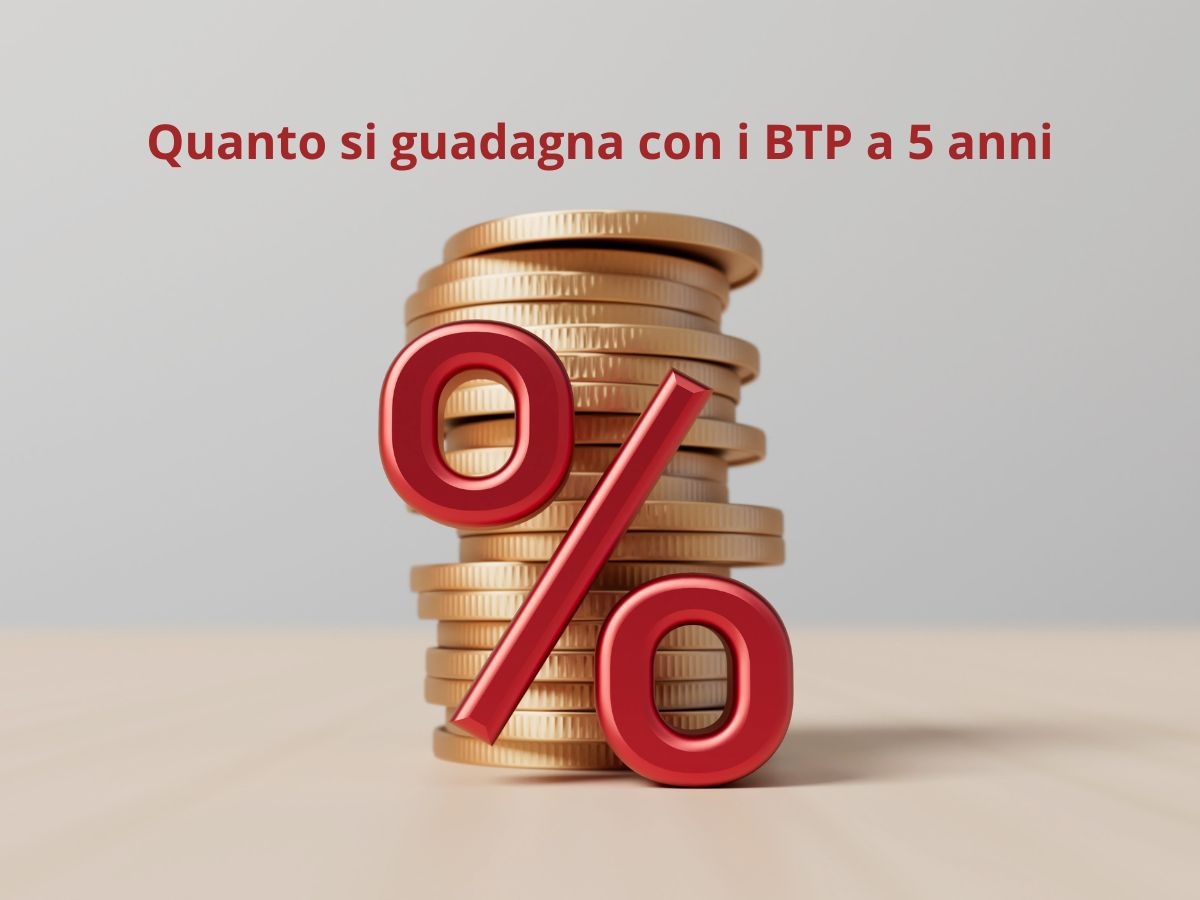 PErcentuale e soldi, BTp a 5 anni