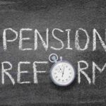 Pension Reform