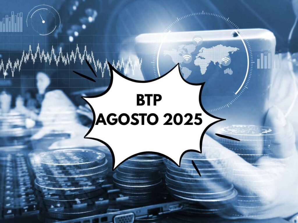 BTP agosto 2025