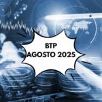 BTP agosto 2025
